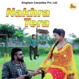 Nakhra Tera