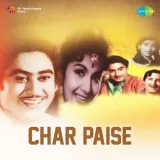 Badnaam Na Ho Jaoon - Char Paise