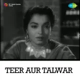 Teer Aur Talwar Album