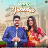 Nada Jubedar (feat. Pranjal Dahiya) Album