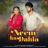 Neem Ka Dahla (feat. Sapna Choudhary)