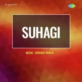 Aa Jag Ke Khewaiya - Suhagi