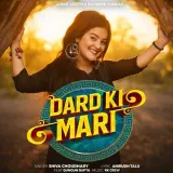 Dard Ki Mari (feat. Gungun Gupta)