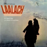 Mausam Mastana Hai - Laalach
