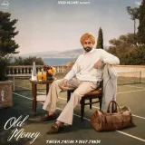 Old Money - Tarsem Jassar Album