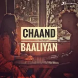 Chaand Baaliyan Album