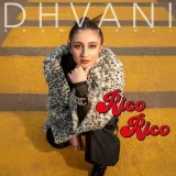 Rico Rico - Dhvani Bhanushali