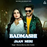 Badmashi Jaan Meri