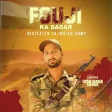 Fouji Ka Sabar