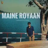 Maine Royaan Album