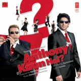 Lets Rock - Anthony Kaun Hai