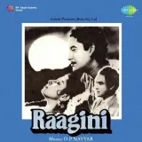 Chhed Diye Mere Dil Ke Taar - Raagini