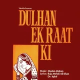 Dulhan Ek Raat Ki Album