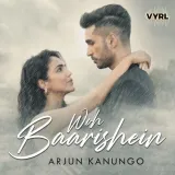 Woh Baarishein Album
