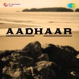 O Chhorke Janewale Aaja - Aadhaar