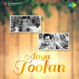 Aaya Toofan Album
