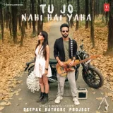 Tu Jo Nahi Hai Yaha Album