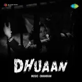 Dhuaan Album