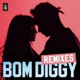Bom Diggy (Remixes)