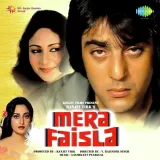 Mere Yaron Mere Aane Ki - Mera Faisla