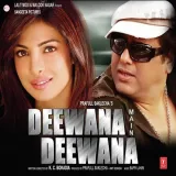 Deewana Main Deewana - Deewana Main Deewana