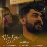 Mila Kyun Nahi - Mohammed Irfan