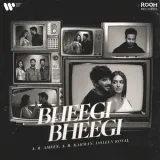 Bheegi Bheegi - A. R. Ameen Album