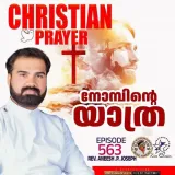 Christian Prayer Episode 563 (Nombinte Yathra) Album