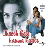 Jhooth Bole Kauwa Kaate Album