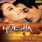 Humko Pyaar Hai - Moksha