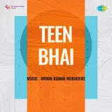 Ban Mein Bole Bulbul - Teen Bhai