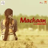 Badra Se Baazi - Machaan
