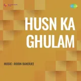 Husn Ka Ghulam Album