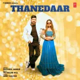 Thanedaar Album
