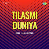Saiyan Beiman Hai - Tilasmi Duniya