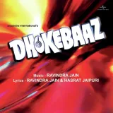 Dhokebaaz Album