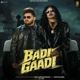 Badi Gaadi (feat. Aditya Lakra)