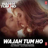 Wajah Tum Ho Album