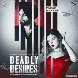 Deadly Desires Album