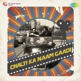 Chalti Ka Naam Gaadi Album