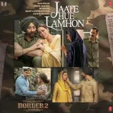 Jaate Hue Lamhon - BORDER 2