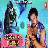 Corona Ka Keher