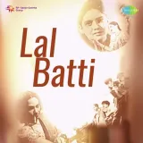 Chhaye Kahan Manbasi Sajan Mor - Lal Batti