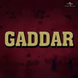 Gaddar Album