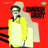 Shabash Daddy Album