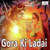 Gora Ki Ladai Album