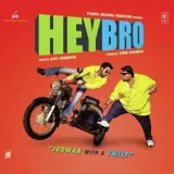 Hey Bro Album