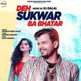 Deh Sukwar Ba Bhatar (Remix)