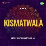 Chhai Hai Kya Bahar - Kismatwala