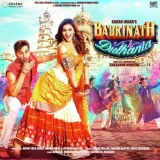 Badri Ki Dulhania (Title Track) - Badrinath Ki Dulhania
